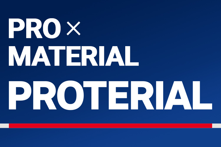 PRO×MATERIAL PROTERIAL